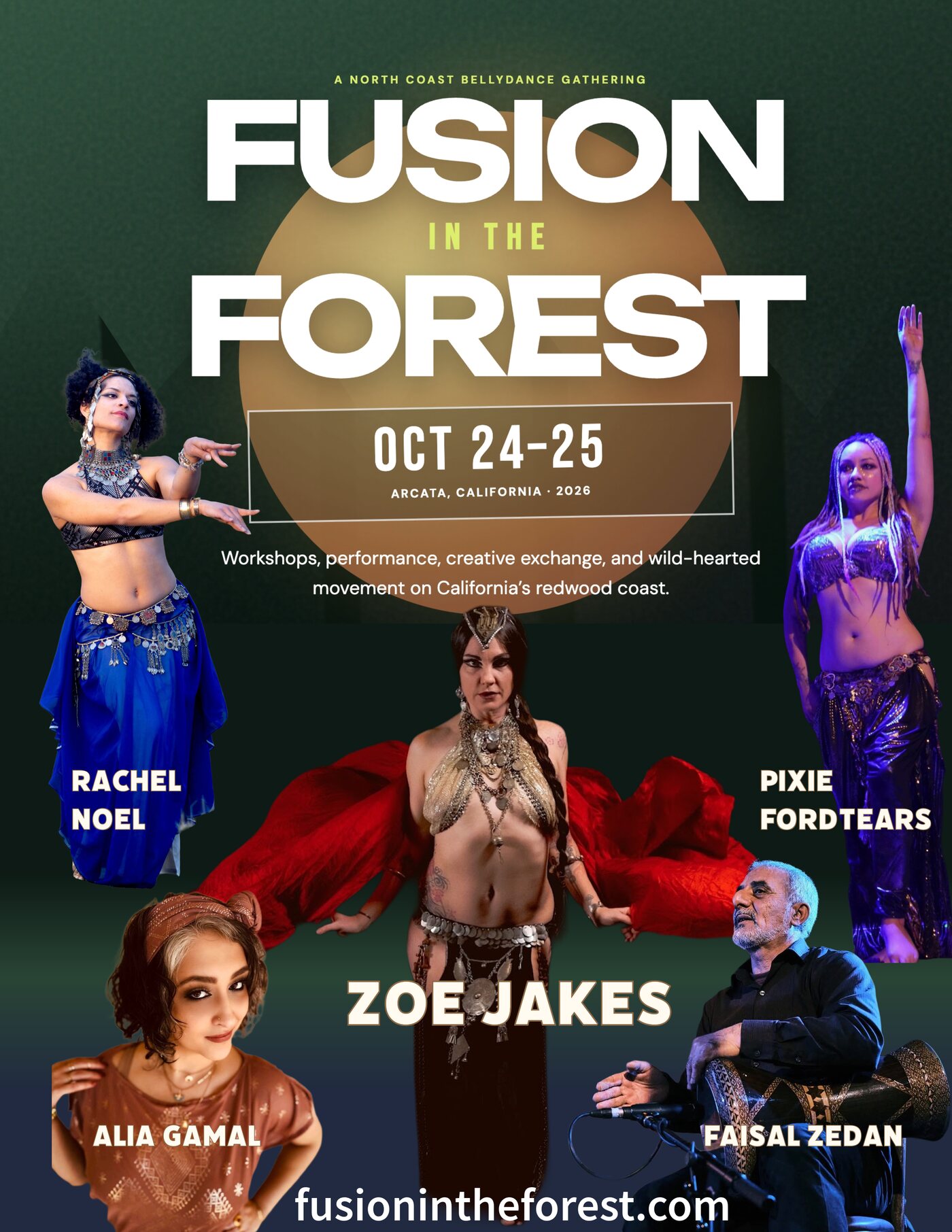 Fusion in the Forest festival flyer for October 24–25, 2026 in Arcata, California, featuring Zoe Jakes, Rachel Noel, Pixie Fordtears, Alia Gamal, and Faisal Zedan.